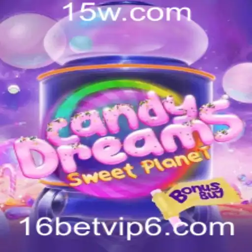 CandyDreamsSweetPlanet: Explorando o Universo Doce com 16bet Vip
