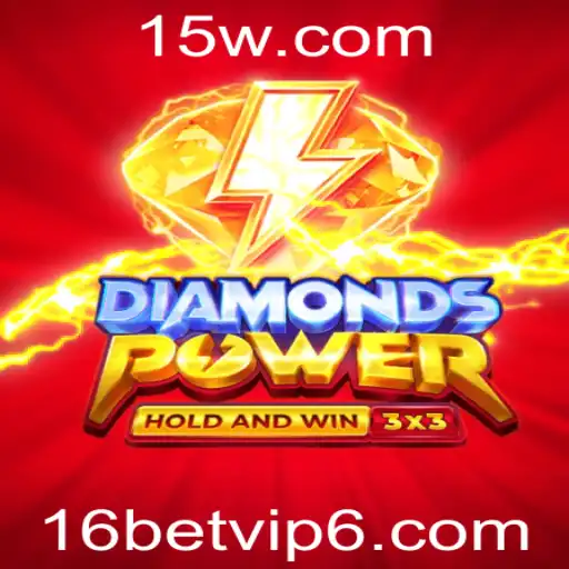 Diamondspower: Mergulhe no Universo das Apostas com 16Bet VIP